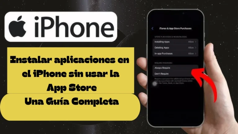 Instalar aplicaciones en el iPhone sin usar la App Store: Una Guía Completa